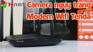 Camera ngụy trang Modem WiFi Tenda