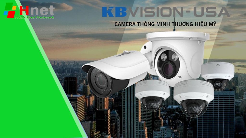 Tư vấn lựa chọn Camera KBVision phù hợp nhu cầu và túi tiền