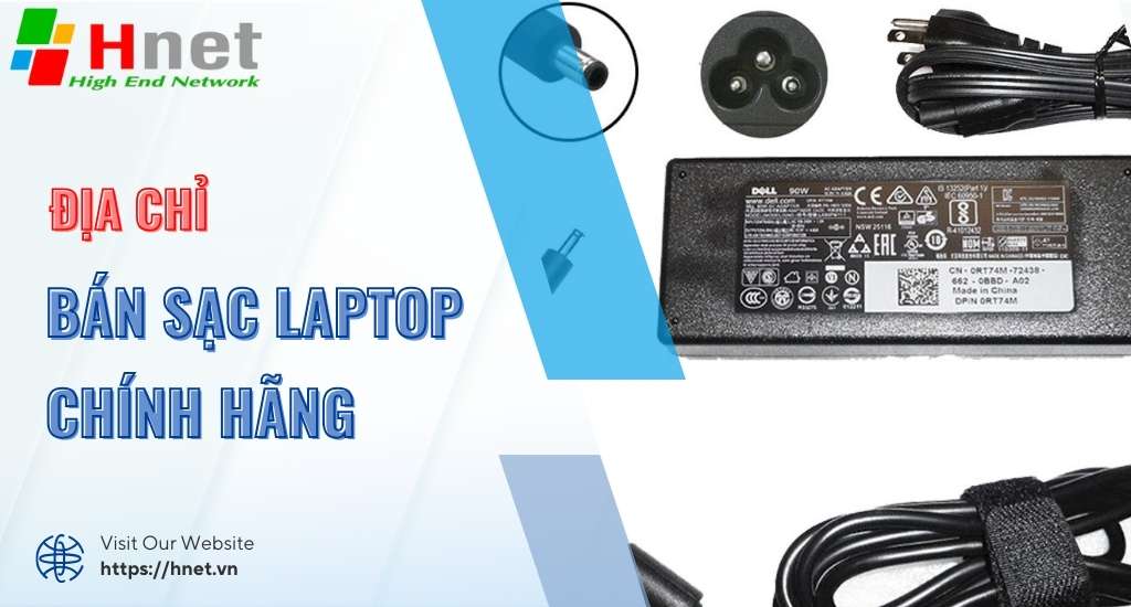 Địa chỉ cung cấp sạc laptop Dell uy tín