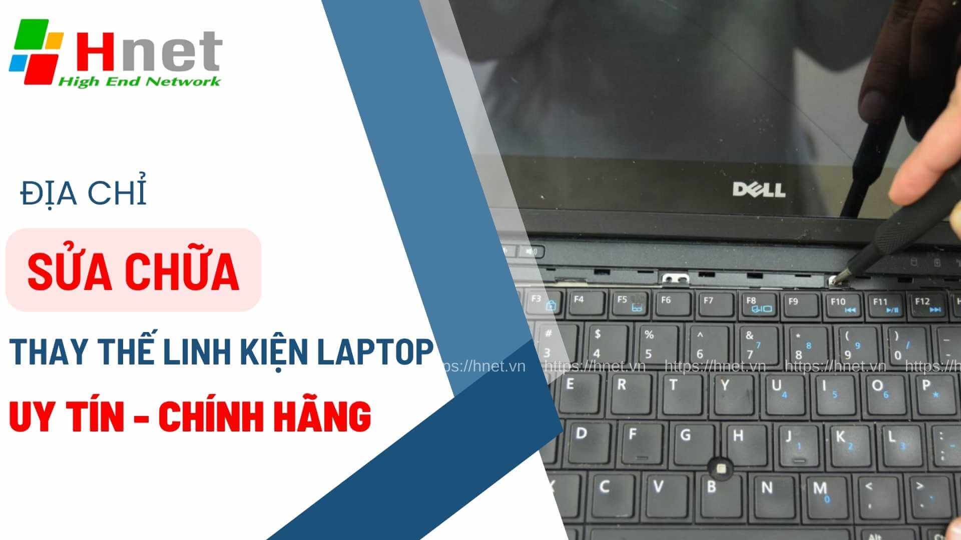 Địa chỉ thay bàn phím laptop Dell uy tín