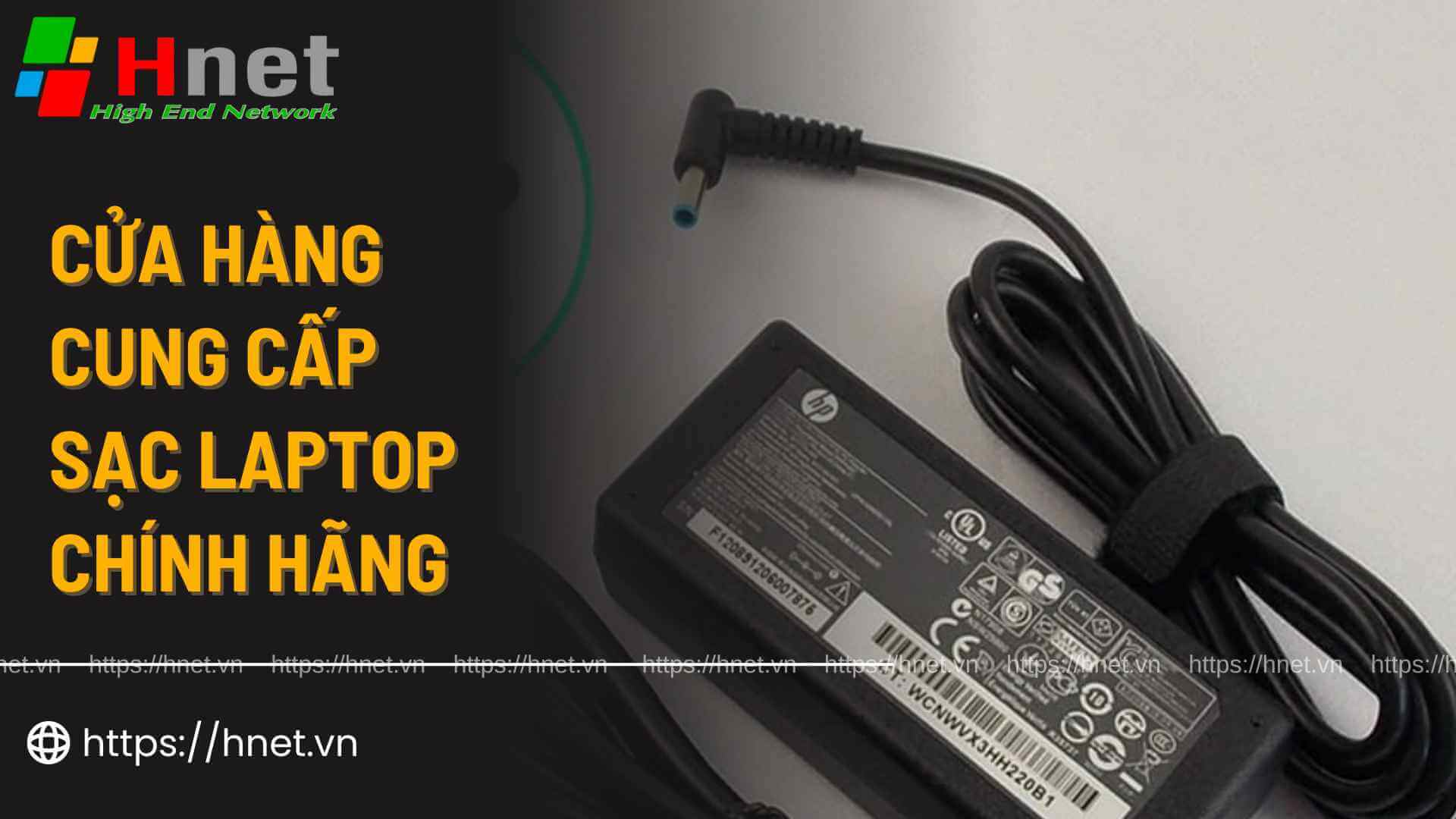 Giới thiệu cửa hàng cung cấp sạc Laptop chính hãng