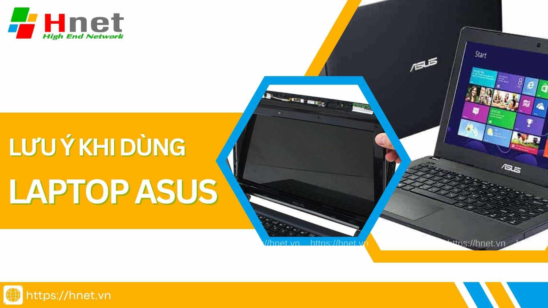 Mẹo để kéo dài tuổi thọ cho laptop Asus