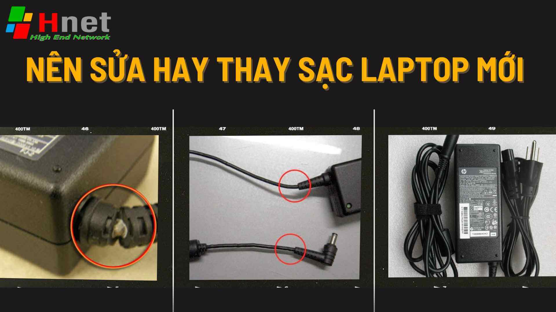 Nên sửa hay thay sạc Laptop  HP bị hỏng