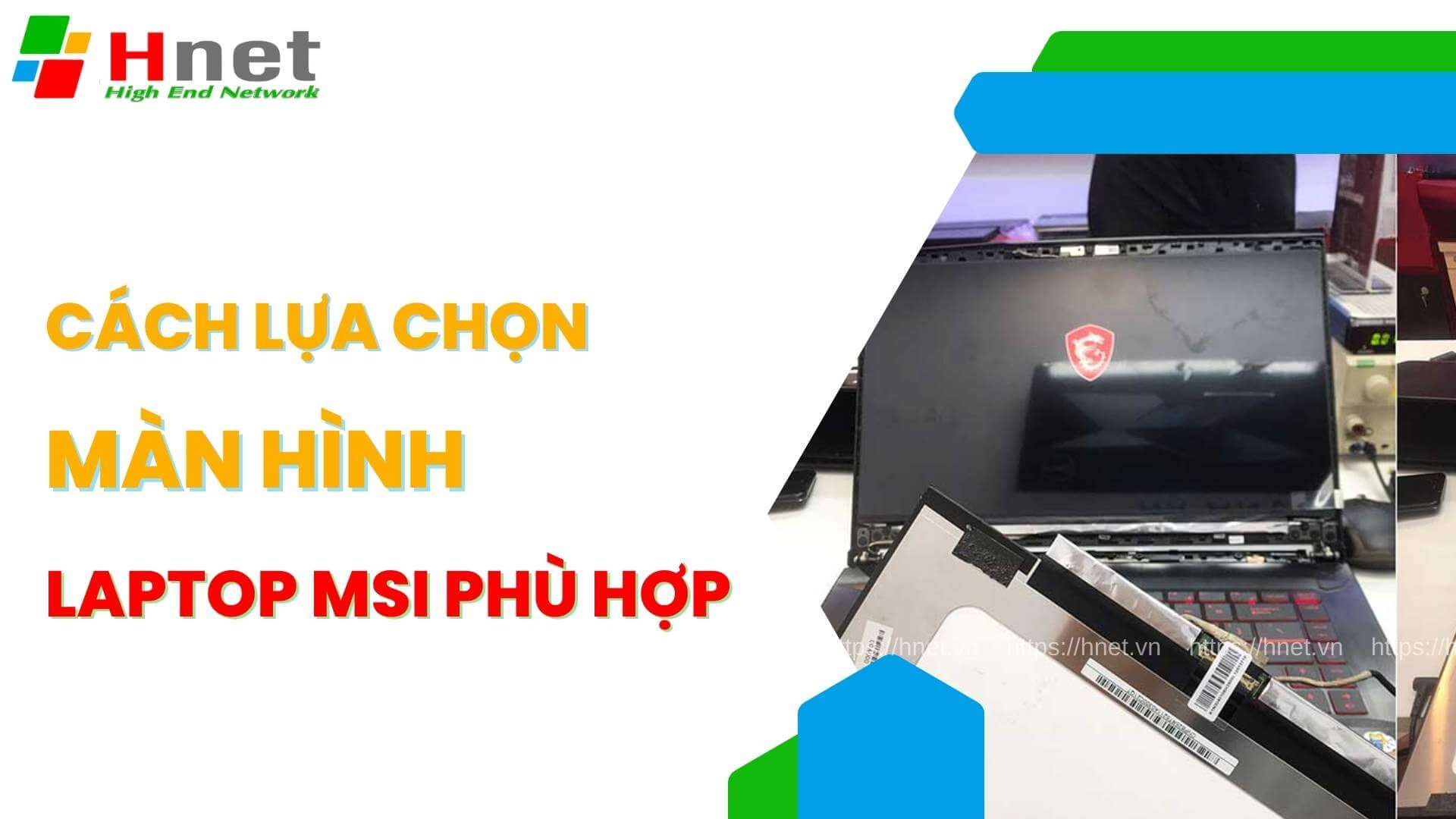 Cách chọn màn hình thay thế Laptop MSI phù hợp