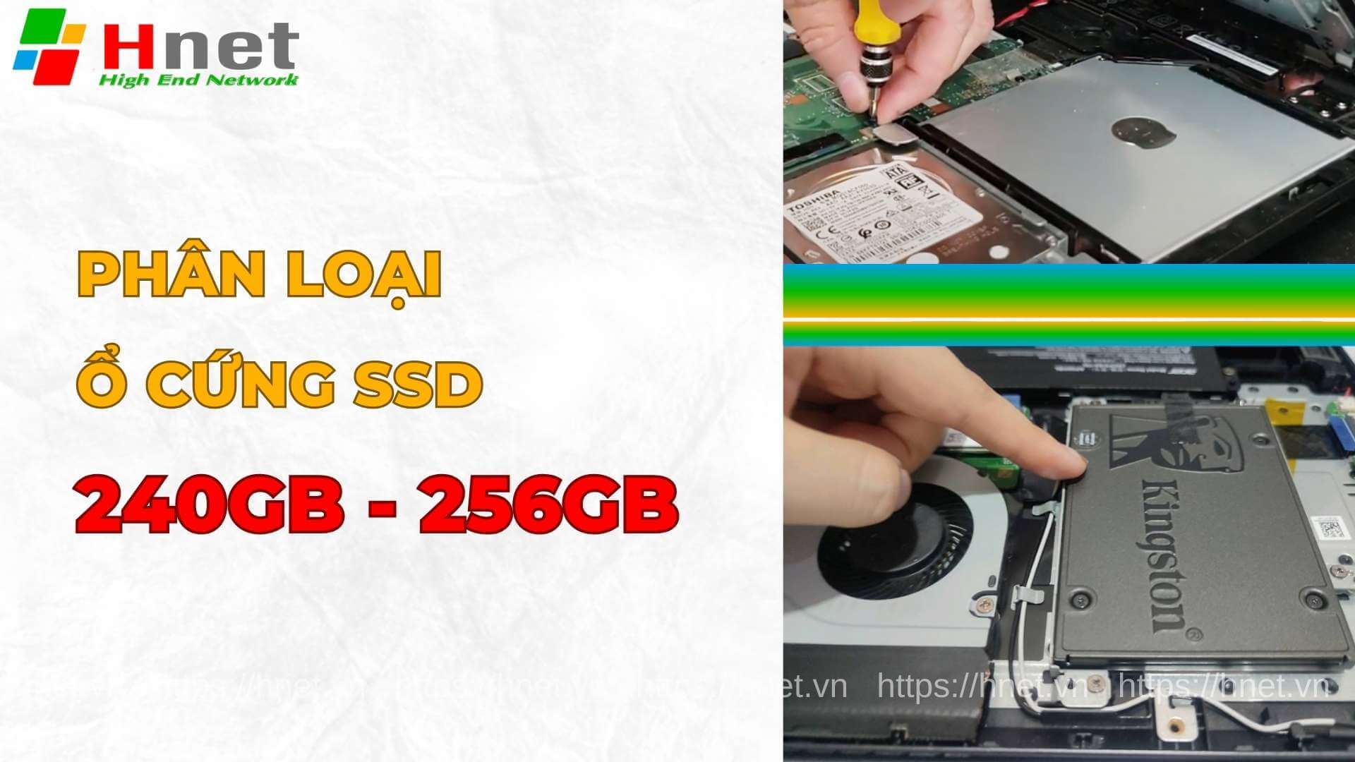 Cách phân loại ổ cứng SSD 240GB - 256GB