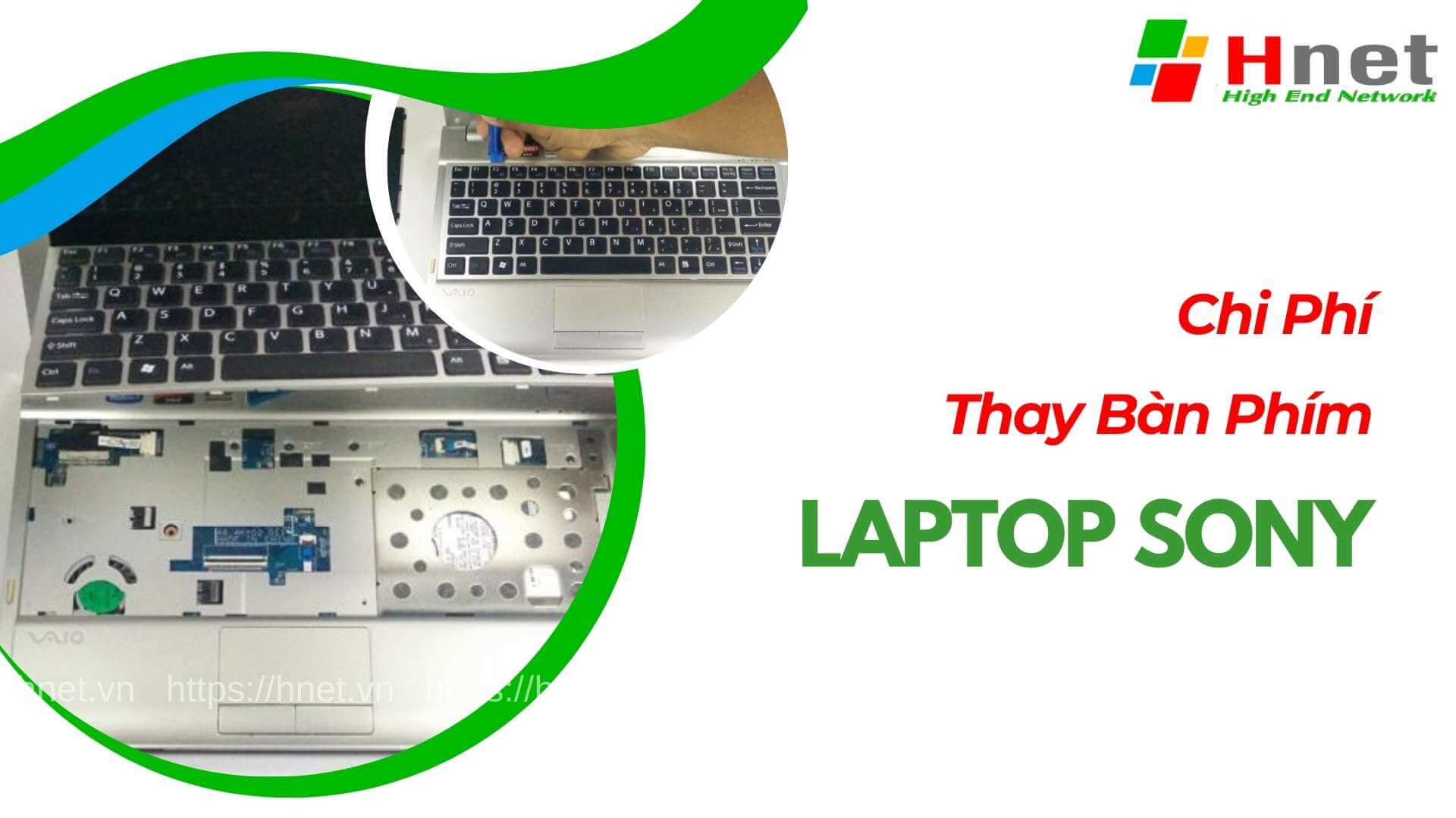 Chi phí thay bàn phím Laptop Sony là bao nhiêu