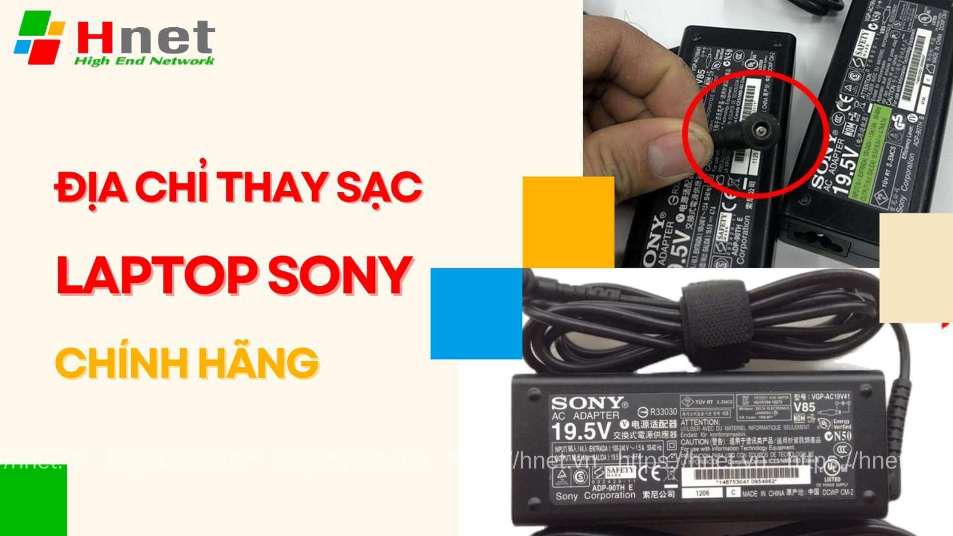 Địa chỉ thay sạc Laptop Sony chính hãng 