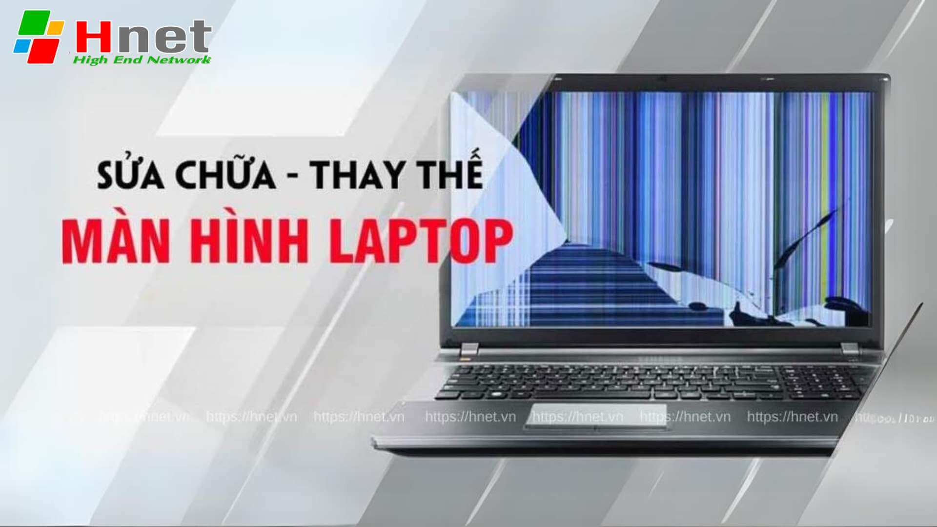 Dịch vụ sửa chữa - thay thế màn hình laptop