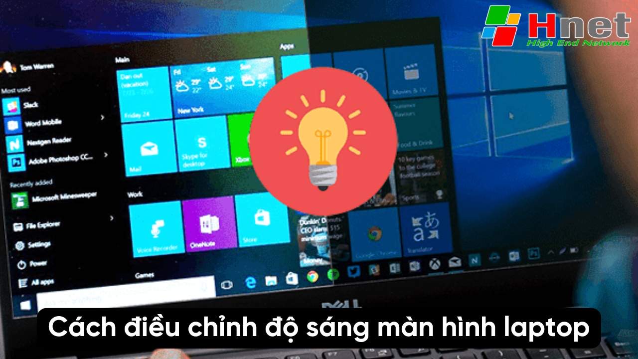 Hướng dẫn cách tăng độ sáng màn hình Laptop