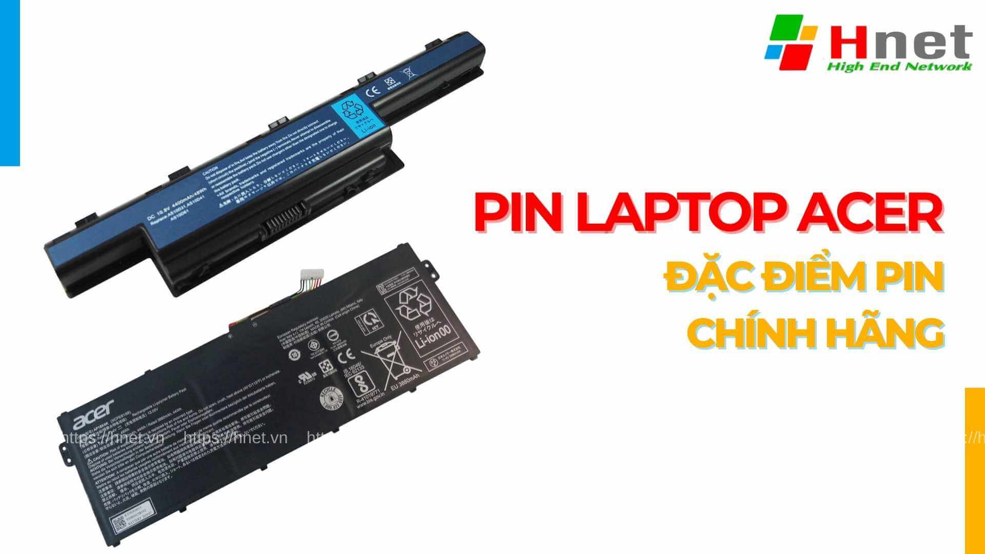 Lợi ích khi dùng pin Laptop Acer chính hãng mới