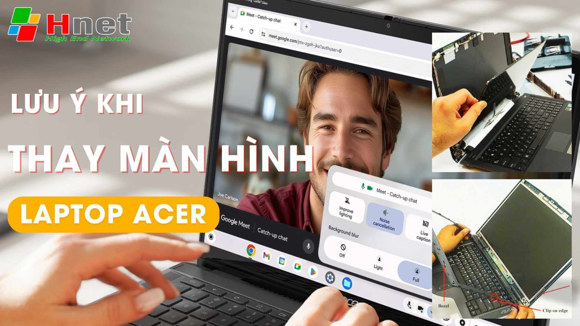 Một số lưu ý khi thay màn hình laptop Acer