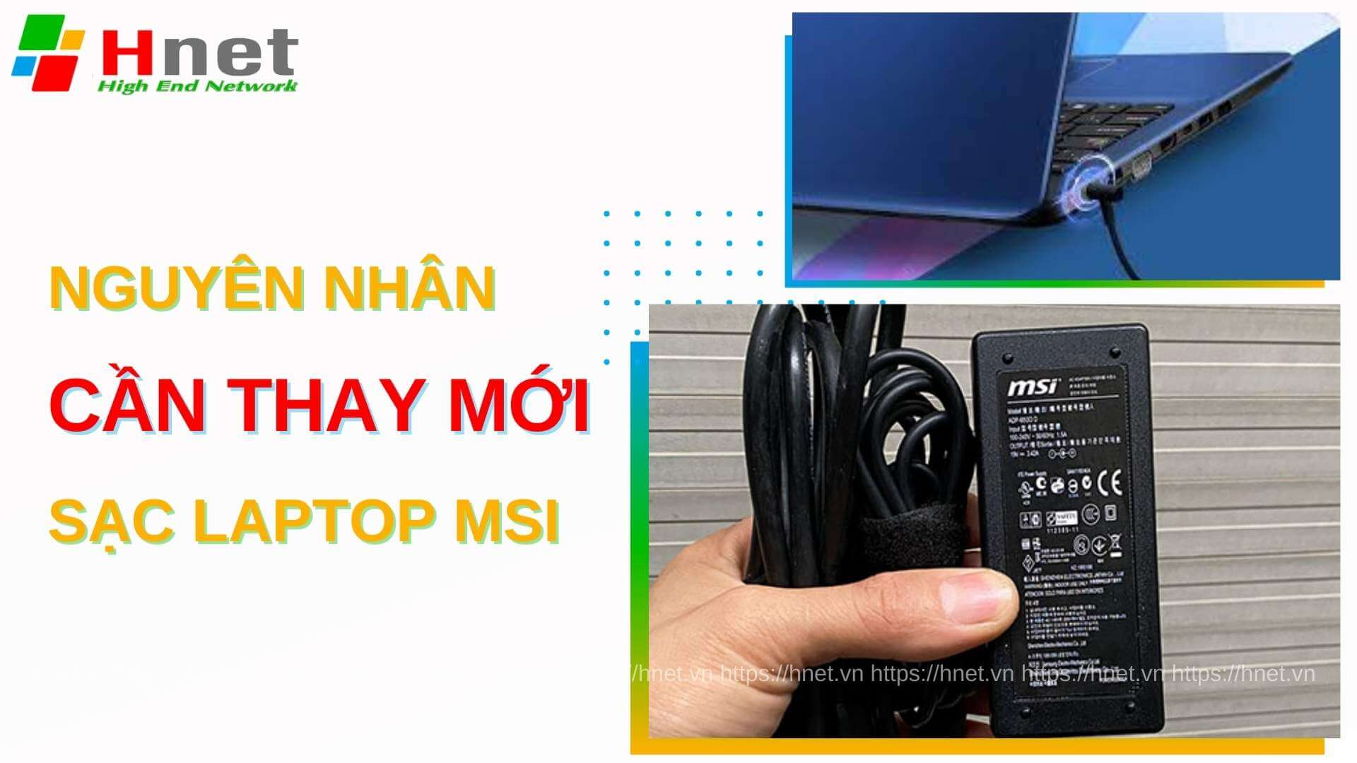 Nguyên nhân nên thay sạc laptop MSI mới