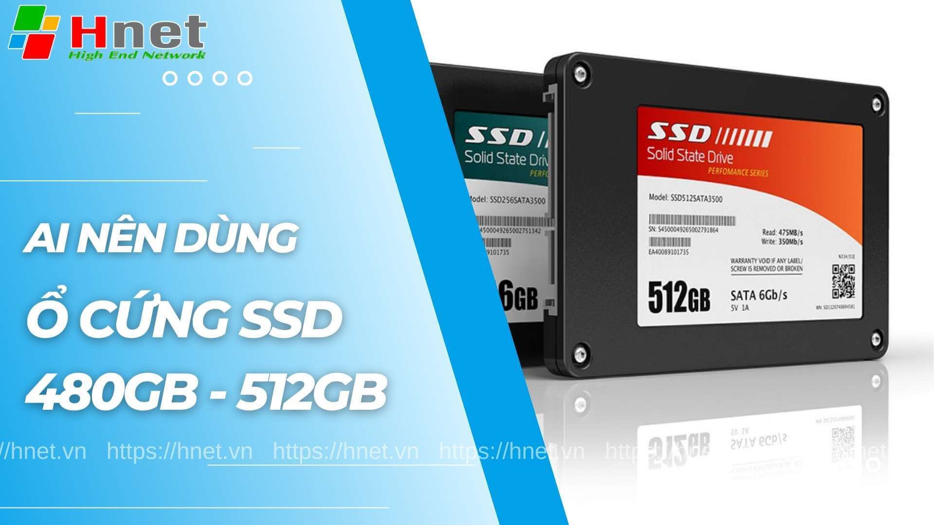 Ổ cứng SSD 480GB - 512GB phù hợp với ai?